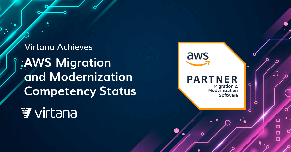 Virtana Achieves Aws Migration And Modernization Competency Status