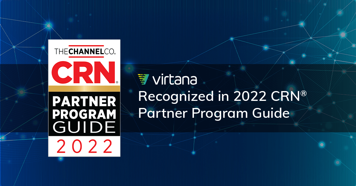 Virtana Recognized in 2022 CRN® Partner Program Guide Virtana